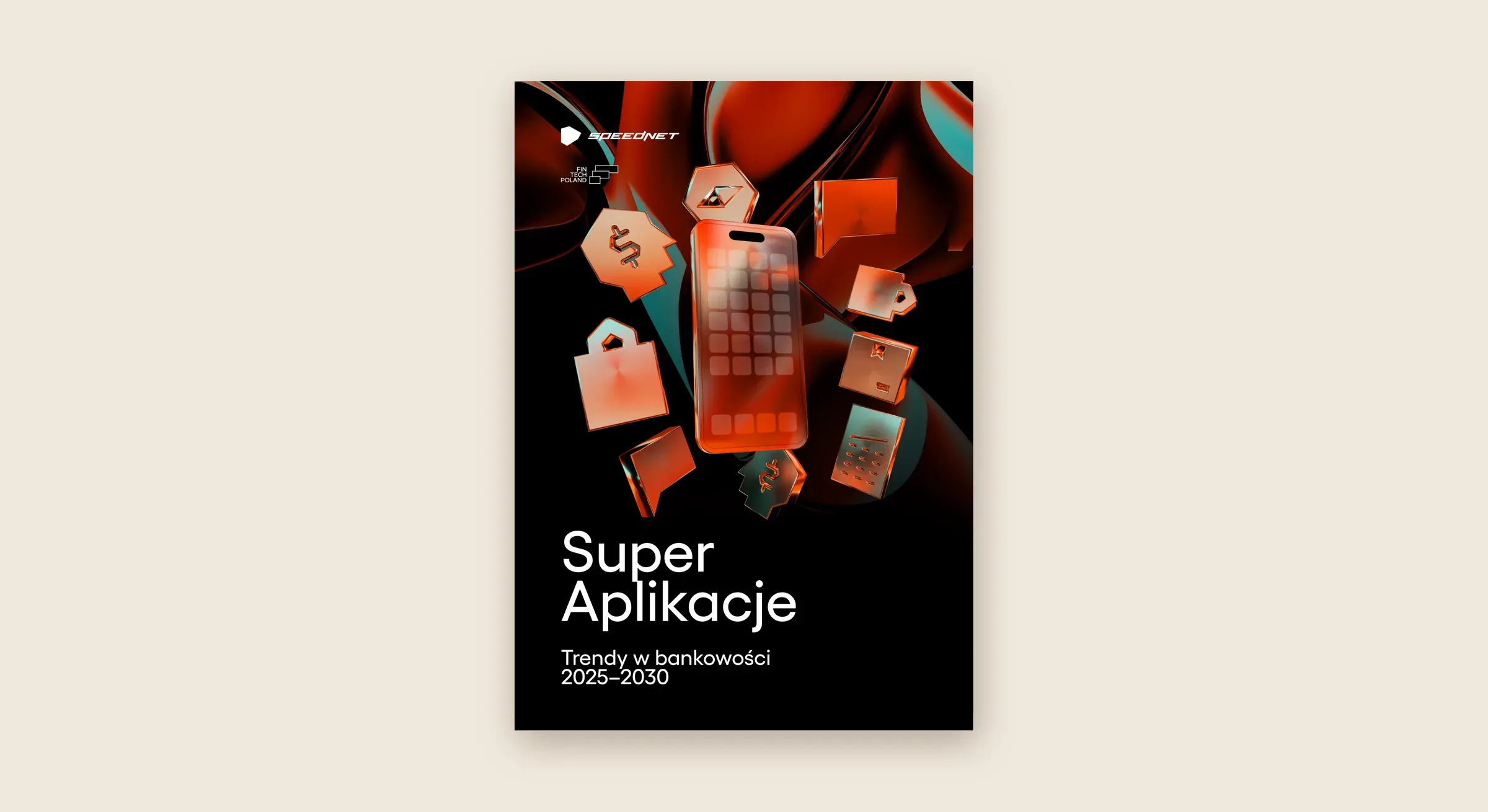 Okładka raportu: SuperAplikacje w bankowości