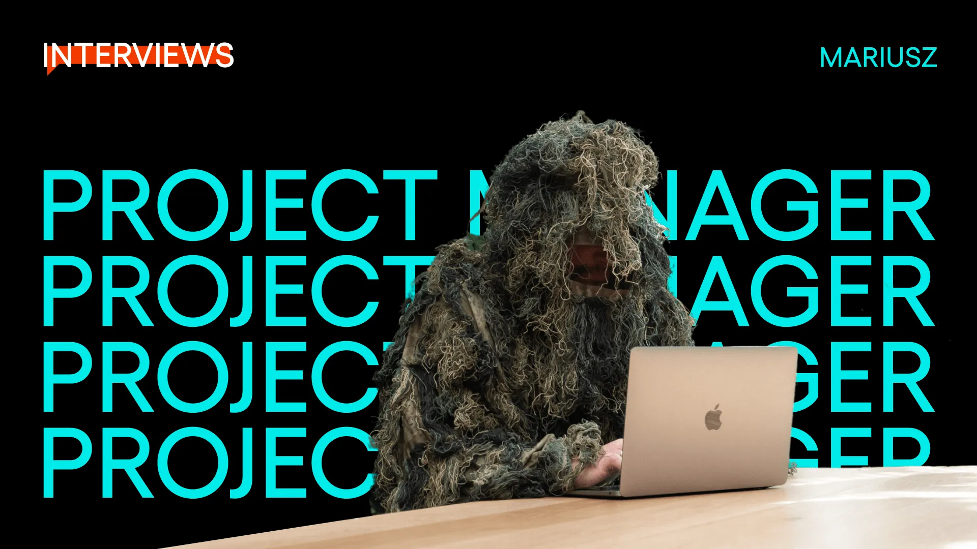 Cover with the text "Project Manager" and Mariusz in a ghillie suit sitting at a laptop.