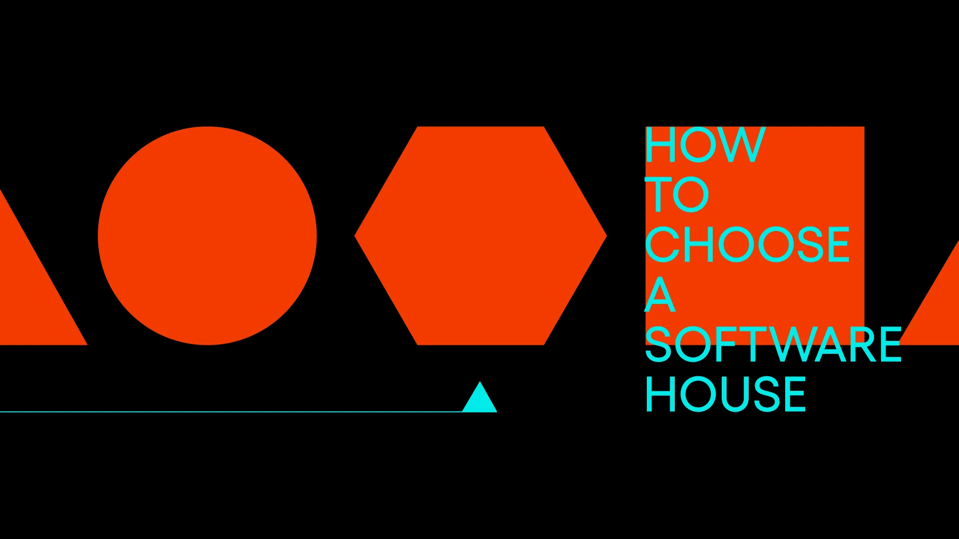 Illustration with red geometric shapes and the text "HOW TO CHOOSE A SOFTWARE HOUSE" in cyan on a red square.