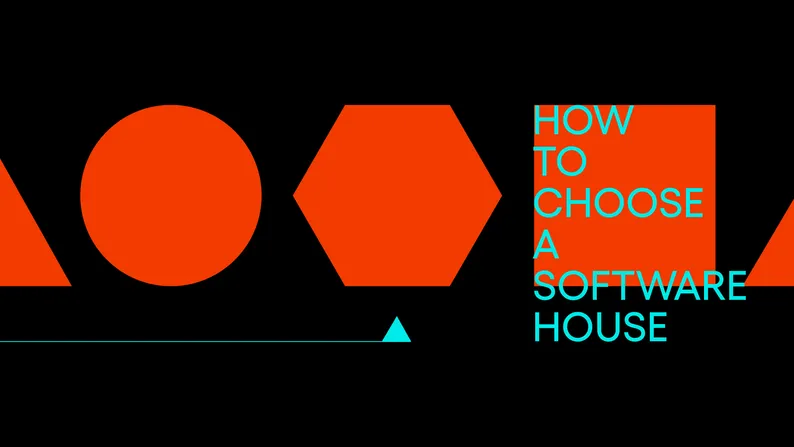 Ilustracja z czerwonymi kształtami geometrycznymi i napisem "HOW TO CHOOSE A SOFTWARE HOUSE" w kolorze turkusowym na czerwonym kwadracie.