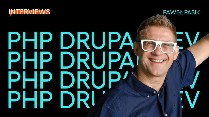 Paweł, Drupal Developer