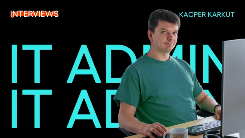 Okładka przedstawia Kacpra Karkuta przy biurku, w tle napisy "Interviews" i "IT Admin".