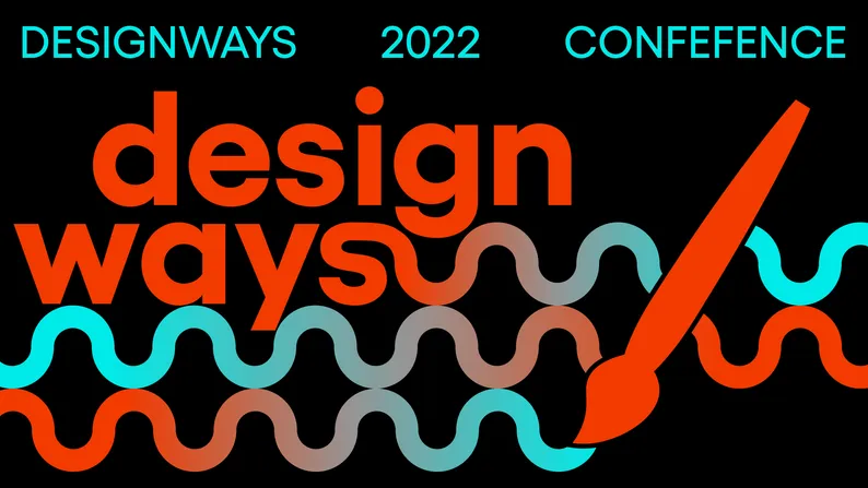 Kolorowa grafika z logo "design ways" i napisem "DESIGNWAYS 2022 CONFERENCE" na tle falistych linii, z pędzlem malarskim.