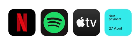 Subscriptions: logos of services (Netflix, Spotify, Apple TV) with a reminder "Next payment 27 April"